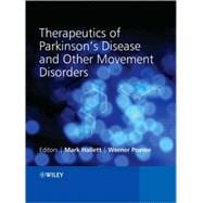 Therapeutics of Parkinson's Disease and Other Movement Disorders