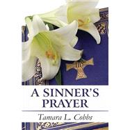 A Sinner's Prayer