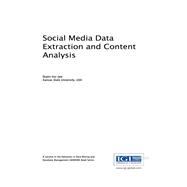 Social Media Data Extraction and Content Analysis
