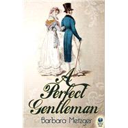 A Perfect Gentleman