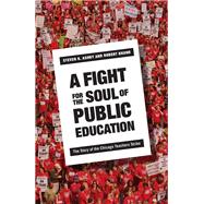 A Fight for the Soul of Public Education