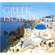Best-Kept Secrets of the Greek Islands