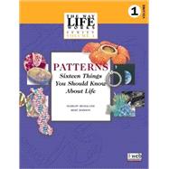 Patterns : Sixteen Things You Should Know about Life
