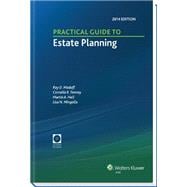 Practical Guide to Estate Planning, 2014