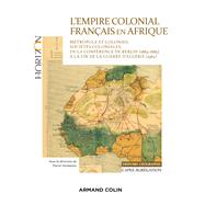 L'Empire colonial français en Afrique - Capes Histoire-Géographie