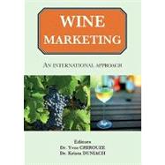 Wine Marketing: An International Approach