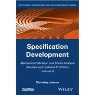 Mechanical Vibration and Shock Analysis, Specification Development