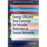 Energy-Efficient Area Coverage for Intruder Detection in Sensor Networks