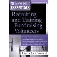 Nonprofit Essentials Recruiting and Training Fundraising Volunteers