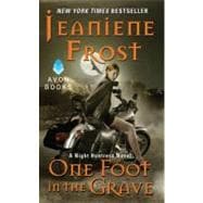 One Foot in the Grave