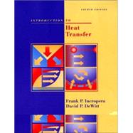 Introduction To Heat Transfer , 4th Edition,9780471386490