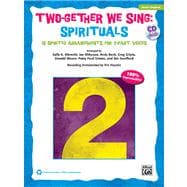 Two-Gether We Sing Spirituals