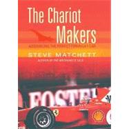 The Chariot Makers; Assembling the Perfect Formula 1 Car