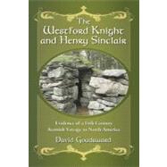 The Westford Knight and Henry Sinclair