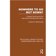 Nowhere To Go But Down?