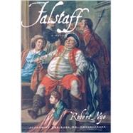 Falstaff : A Novel