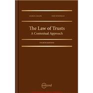 The Law of Trusts: A Contextual Approach