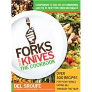 Forks over Knives - the Cookbook