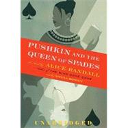 Pushkin and the Queen of Spades