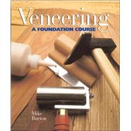 Veneering: A Foundation Course Revised Edition