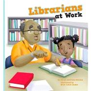 Librarians at Work