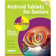 Android Tablets for Seniors in Easy Steps Covers Android 5.0 Lollipop