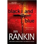 Black and Blue An Inspector Rebus Mystery