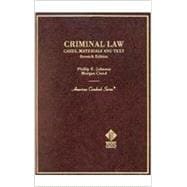 Criminal Law: Cases, Materials and Text