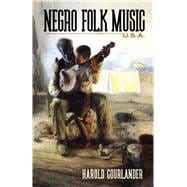 Negro Folk Music U.s.a.