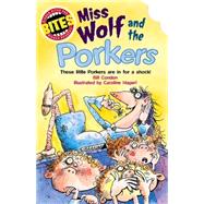 Miss Wolf And the Porkers
