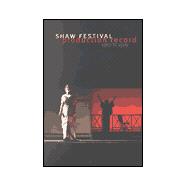 Shaw Festival Production Record 1962-1999