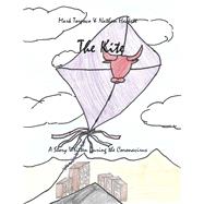 The Kite A Story Written During the Coronavirus