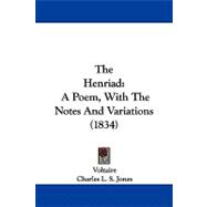 Henriad : A Poem, with the Notes and Variations (1834)