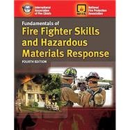 Fundamentals of Fire Fighter Skills and Haz Mat Response, 4th Edition