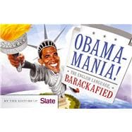 Obamamania! The English Language, Barackafied
