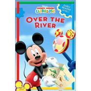 Mickey Mouse Clubhouse Over the River
