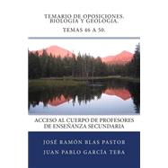 Temario de oposiciones. Biología y Geología. Temas 46 a 50/ Agenda of oppositions. Biology and Geology. Themes 46 to 50