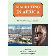 Marketing in Africa: An International Approach
