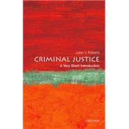 Criminal Justice: A Very Short Introduction