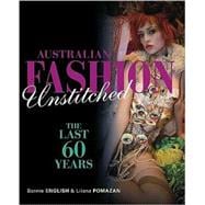 Australian Fashion Unstitched: The Last 60 Years,9780521756495