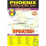 Phoenix Valley Of The Sun Street Guide