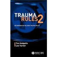 Trauma Rules 2 Incorporating Military Trauma Rules