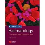 Essential Haematology, 5th Edition