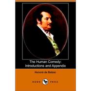 The Human Comedy: Introductions And Appendix