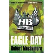Henderson's Boys: Eagle Day Book 2