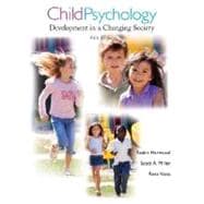 Child Psychology: Development in a Changing Society, 5th Edition,9780471706496