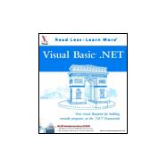 Visual Basic<sup>®</sup>.Net: Your visual blueprint<sup><small>TM</small></sup> for building versatile programs on the .NET Framework