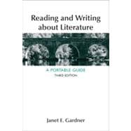 Reading and Writing About Literature A Portable Guide