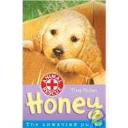 Honey Unwanted Puppy