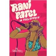 Rani Patel in Full Effect